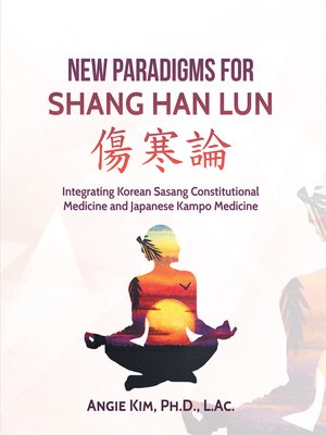 cover image of New Paradigms for Shang Han Lun
